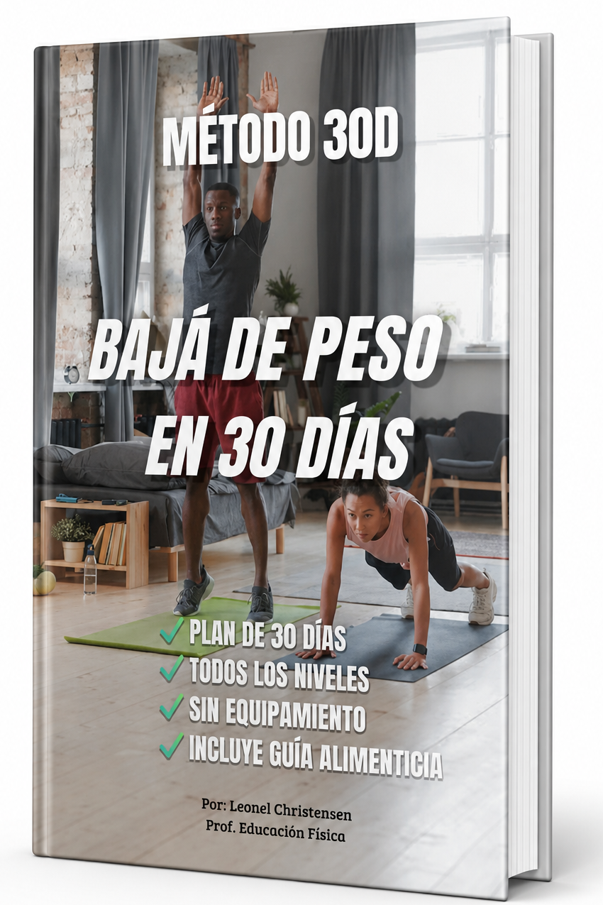 Método 30D: Bajá de peso en 30 días sin gimnasio